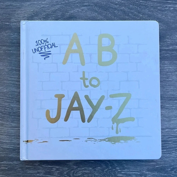 A B to Jay-Z Children's Alphabet Book - Picture 1 of 8